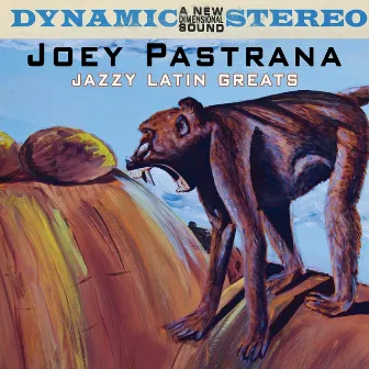 Jazzy Latin Greats by Joey Pastrana