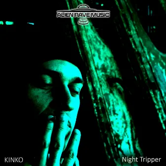 Night Tripper by Kinko