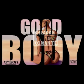 Good Body by Shradah