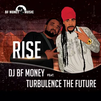 Rise by DJ BF Money