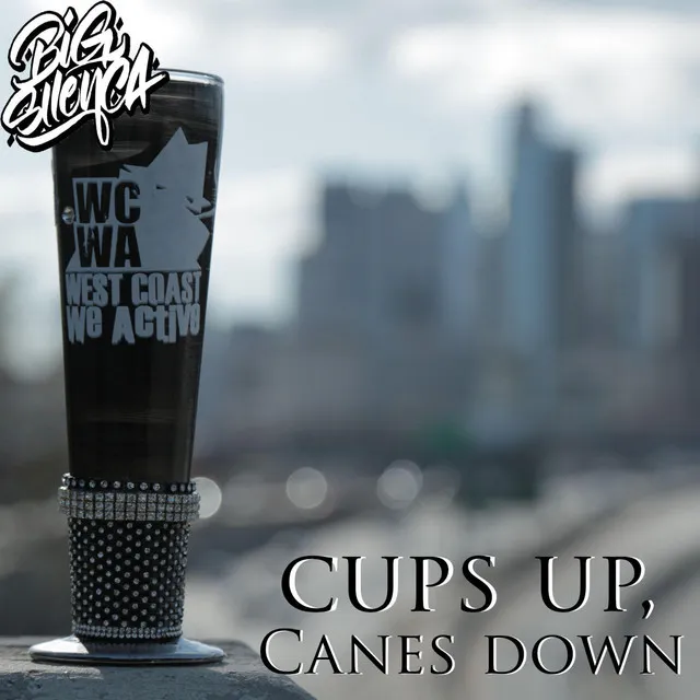 Cups Up, Canes Down