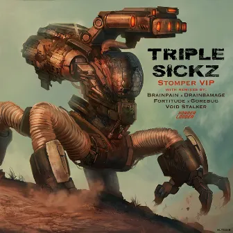 Stomper VIP by Triple Sickz