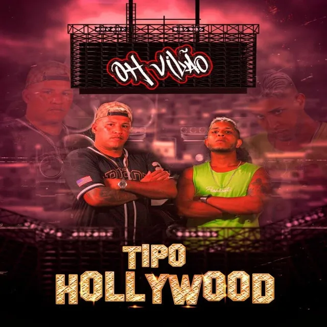 Tipo Hollywood - Versão Pagodão