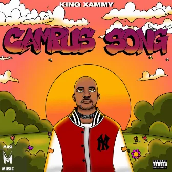 Campus Song by King Xammy