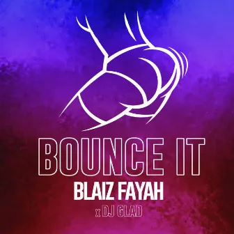 Bounce It by Dj Glad