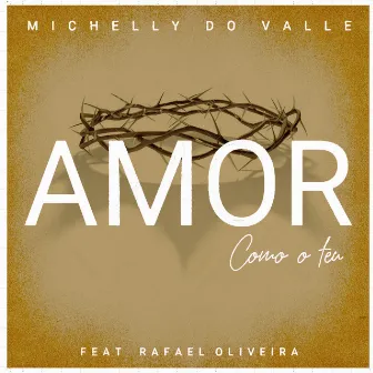 Amor Como o Teu by Michelly do Valle