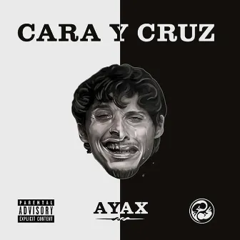 Cara y cruz by Ayax y Prok