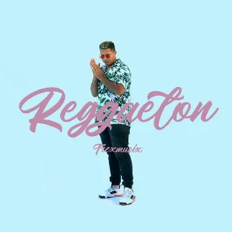 Reggaeton by Trexmusix