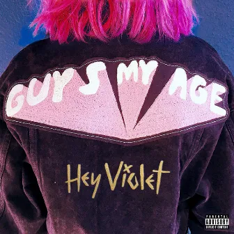 Guys My Age (Remixes) by Hey Violet