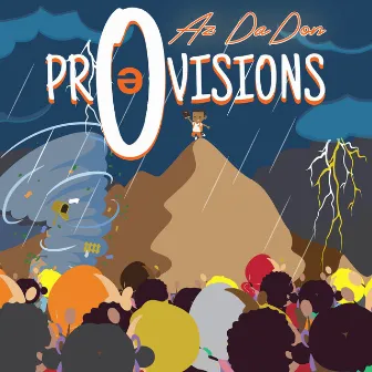 Provisions / Prevision by Az DaDon