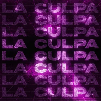 La Culpa by Brandon Nava