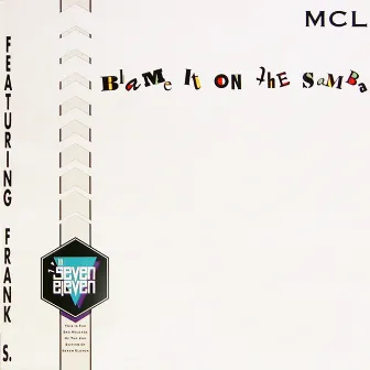 Blame it on the Samba (Extended Mix) by MCL Micro Chip League