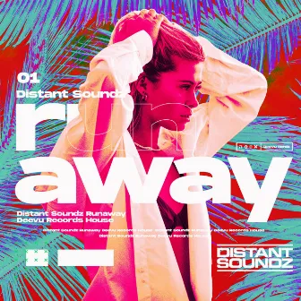 Runaway by Distant Soundz