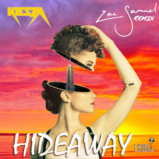 Hideaway - Zac Samuel Remix