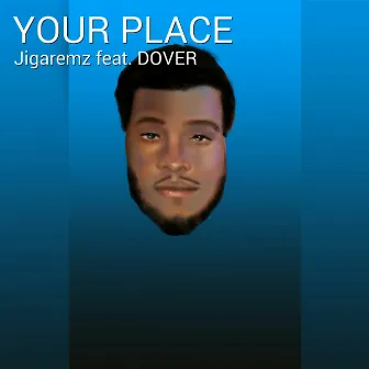 Your Place by Jigaremz