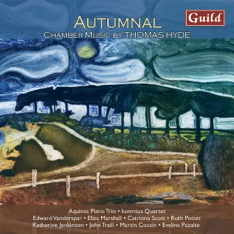 Autumnal - Chamber Music by Thomas Hyde by Thomas Hyde