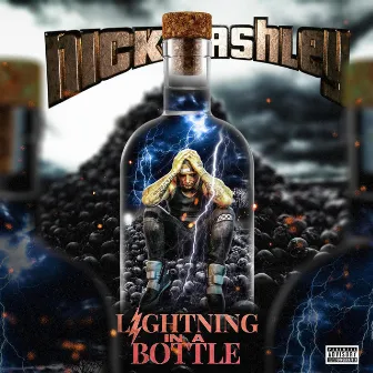 Lightning In A Bottle by Nick Ashley