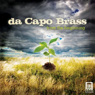 From the Beginning by da Capo Brass