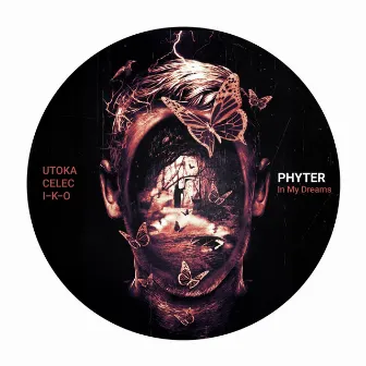 In My Dreams by Phyter