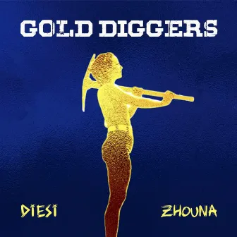 Gold Diggers by Zhouna