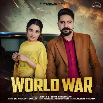 World War by Jai Vikrant Gurjar