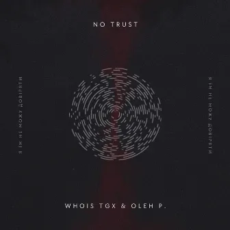 No Trust by Whois TGX