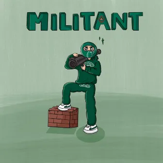 Militant by Standalone