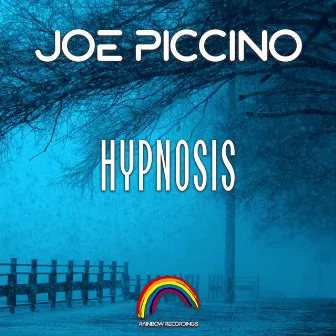 Hypnosis by Joe Piccino