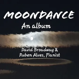 Moondance (feat. Ruben Alves) by David Broadway