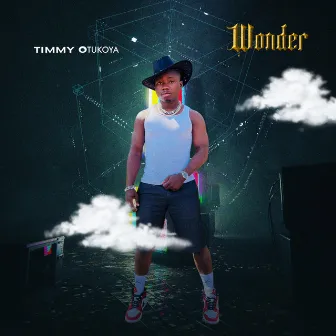 WONDER by Timmy Otukoya