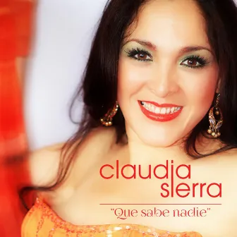 Que Sabe Nadie by Claudia Sierra