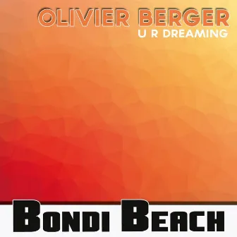 U R Dreaming by Olivier Berger