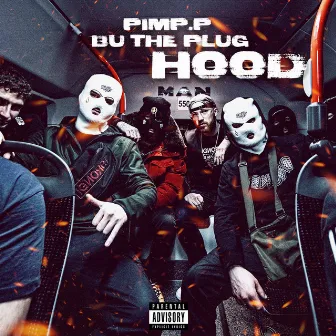 Hood by PIMP.P