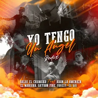 Yo Tengo un Angel (Remix) by Balbi El Chamako