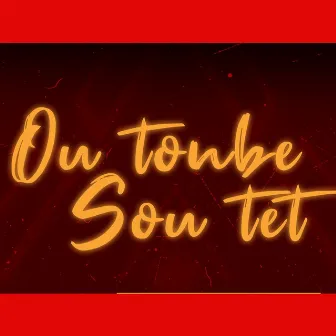 Ou Tonbe Sou Tet by Lawman Pongongon