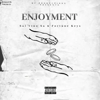 Enjoyment by Sal'Vino Sa