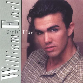 Cryin' Time by William Earl