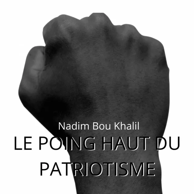 Le poing haut du patriotisme