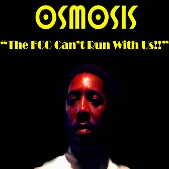 The FCC Can't Run With Us!! by osmosis