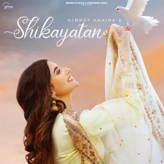 Shikayatan by Nimrat Khaira