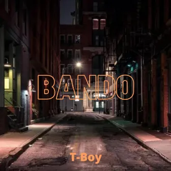 Bando by T-Boy