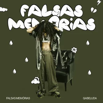 Falsas Memórias by Gabeluda