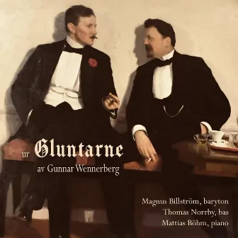 Ur Gluntarne av Gunnar Wennerberg by Gunnar Wennerberg