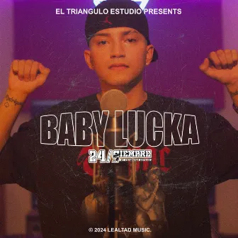 Baby Lucka 24/Siempre by Baby Lucka