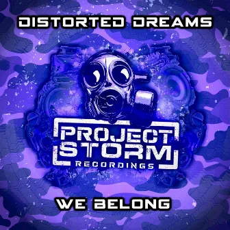 We Belong by Distorted Dreams