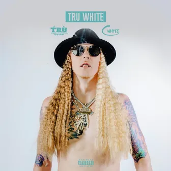 Tru White by C. White