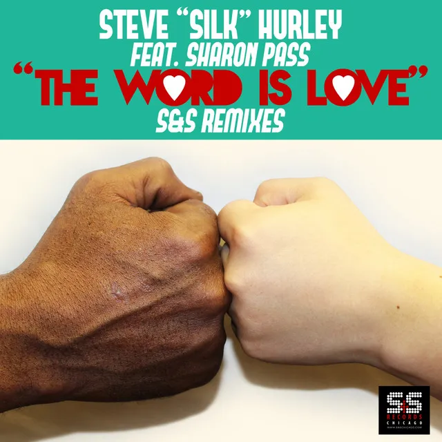 The Word Is Love - Silks Orginal Anthem Mix