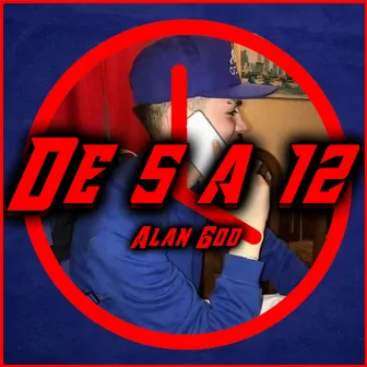 De 5 a 12 by Alan God