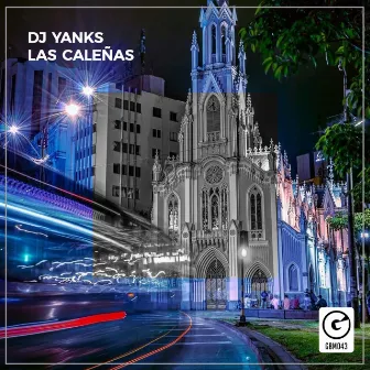 Las Caleñas by DJ Yanks