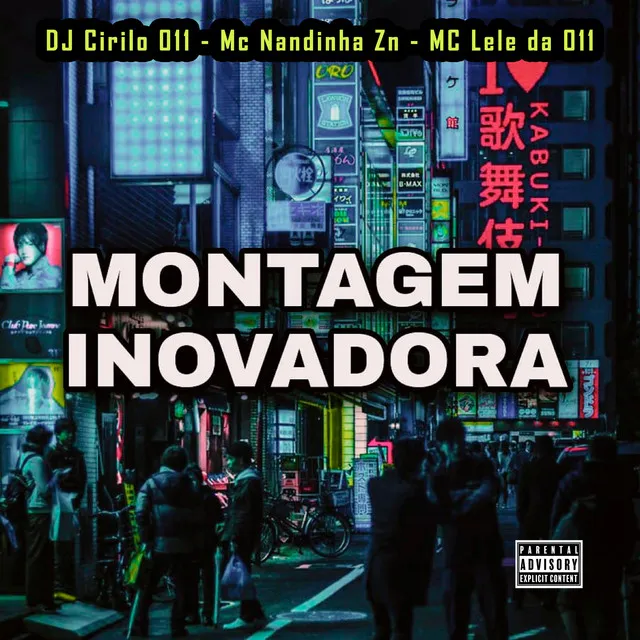 Montagem Inovadora (feat. DJ Pablinho Da 017)